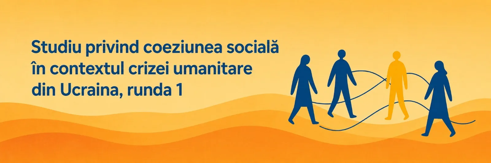 Studiu privind coeziunea socială în contextul crizei umanitare din Ucraina, runda 1
