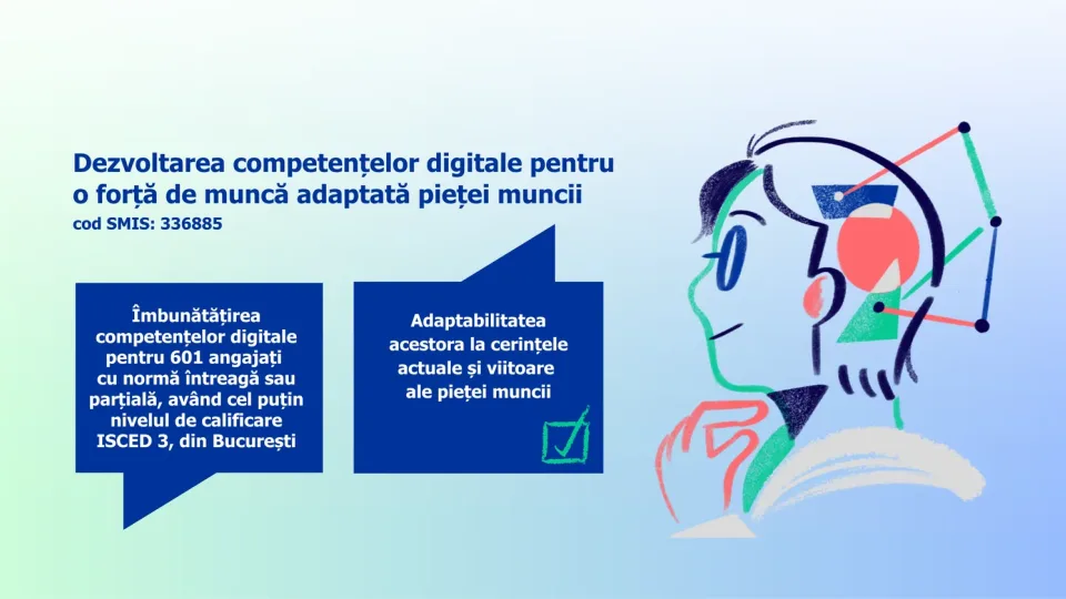 Dezvoltarea competențelor digitale pentru o forță de muncă adaptată pieței muncii
